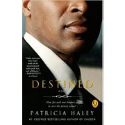 Destined by Patricia Haley