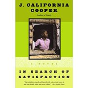 In Search of Satisfaction by J. California Cooper