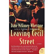 Leaving Cecil Street by Diane McKinney-Whetstone