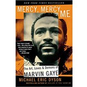 Mercy, Mercy Me by Michael Eric Dyson