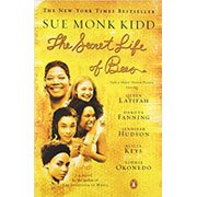 The Secret Life of Bees by Sue Monk Kidd