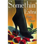 Somethin' Extra by Patty Rice