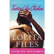 Tastes Like Chicken by Lolita Files