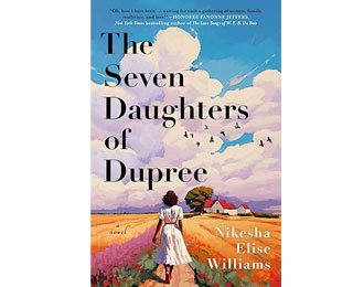 The Seven Daughters of Dupree by Nikesha Elise Williams