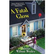 A Fatal Glow by Valerie Wilson Wesley